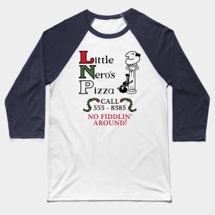 Little Nero's Pizza Baseball T-Shirt